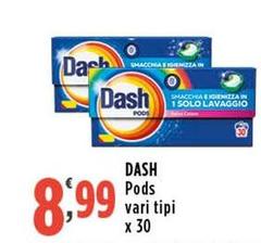 Dash - Pods