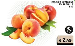 Pesche E Nettarine Polpa Gialla 1 Kg