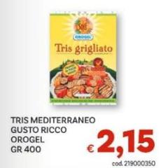 Orogel - Tris Mediterraneo Gusto Ricco