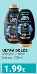 Garnier - Ultra Dolce Shampoo/ Balsamo