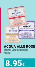 Acqua Alle Rose - Crema Viso Antirughe