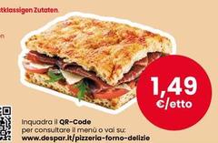 Inquadra Il Qr-code Per Consultare Ii Menu O Vai Su: Www.despar.it/pizzeria-forno-delizie