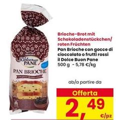 Brioche pasquier - Pan Brioche Con Gocce Di Cioccolato O Frutti Rossi Il Dolce Buon Pane