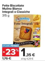 Mulino Bianco - Fette Biscottate  Integrali O Classiche
