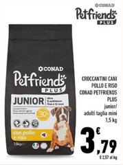 Conad - Croccantini Cani Pollo E Riso Petfriends Plus