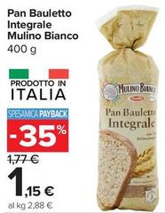 Mulino Bianco - Pan Bauletto Integrale