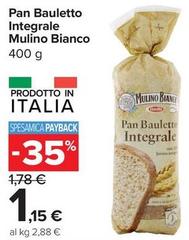 Mulino Bianco - Pan Bauletto Integrale