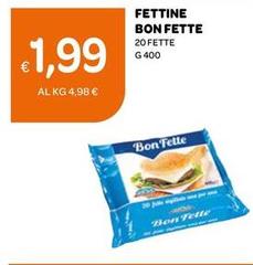 Bon fette - Fettine Bon Fette
