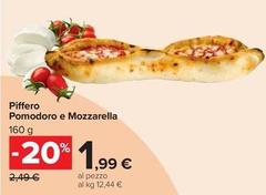 Piffero Pomodoro E Mozzarella