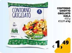 Igela - Contorno Ghiotto Grigliato