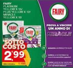 Fairy - Platinum Yellow X 15/ Plus Yellow X 12/ Milhacle/ Yellow X 10