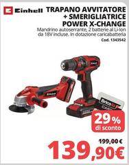 Einhell - Trapano Avvitatore + Smerigliatrice Power X-Change