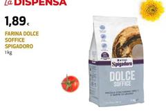La Dispensa - Farina Dolce Soffice
