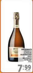 Gastronauta - Prosecco Superiore Valdobbiadene DOCG Millesimato Extra Dry