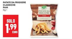 Pam - Patate Da Friggere Classiche
