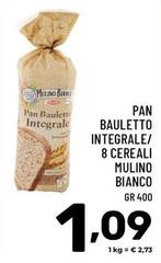 Mulino Bianco - Pan Bauletto Integrale/ 8 Cereali