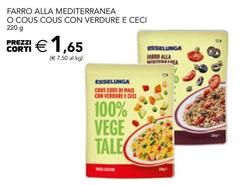 Corti - Farro Alla Mediterranea O Cous Cous Con Verdure E Ceci