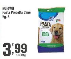 Noi & voi - Pasta Precotta Cane