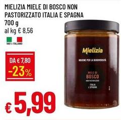 Mielizia - Miele Di Bosco Non Pastorizzato Italia E Spagna