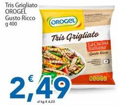 Orogel - Tris Grigliato