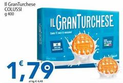 Colussi - Il Granturchese