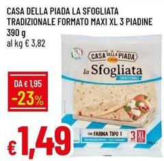 Maxi - La Sfogliata Tradizionale Formato  Xl 3 Piadine