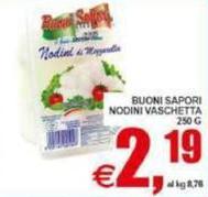 Buondi - Sapori Nodini Vaschetta