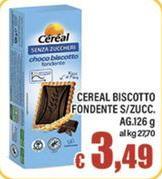 Cereal - Biscotto Fondente S/Zucc.