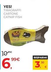 Yes! Tiragraffi Cartone Catnip Fish