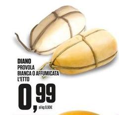 Diano - Provola Bianca O Affumicata
