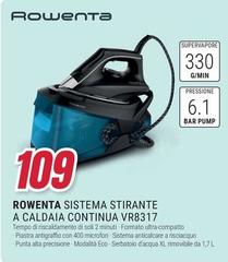 Rowenta - Sistema Stirante A Caldaia Continua VR8317