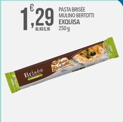 Exquisa - Pasta Brisée Mulino Bertotti