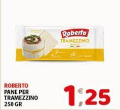 Roberto - Pane Per Tramezzino