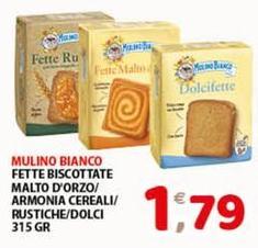 Mulino Bianco - Fette Biscottate Malto D'Orzo/Armonia Cerali/Rustiche/Dolci