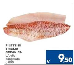 Filetti Di Triglia Oceanica