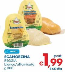 Reggia - Scamorzina