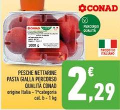Conad - Pesche Nettarine Pasta Gialla Percorso Qualità