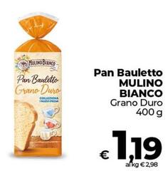 Mulino Bianco - Pan Bauletto