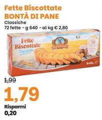 Bontà di pane - Fette Biscottate