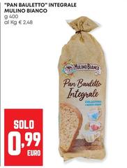 Mulino Bianco - Pan Bauletto Integrale