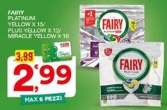 Fairy - Platinum Yellow X 16/ Plus Yellow X 12/ Miracle Yellow X 10