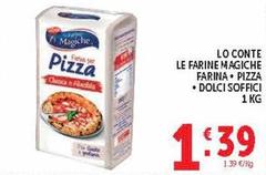 Lo conte - Le Farine Magiche Farina Pizza/ Dolci Soffici