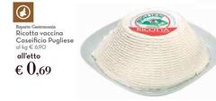 Pugliese caseificio - Ricotta Vaccina