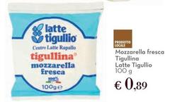 Latte tigullio - Mozzarella Fresca Tigullina