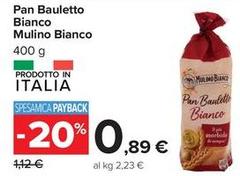 Mulino Bianco - Pan Bauletto Bianco