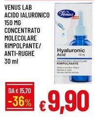 Venus - Lab Acido Ialuronico Concentrato Molecolare Rimpolpante/ Anti-Rughe