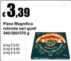 Magnifica Rotonda - Pizza