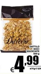 Dattilo -  Noci Sgusciate