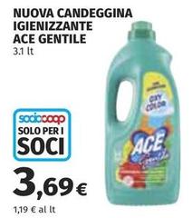 Ace - Nuova Candeggina Igienizzante Gentile