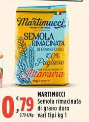 Martimucci - Semola Rimacinata Di Grano Duro